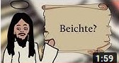 kath de Beichte video